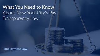 What You Need to Know About New York City's Pay Transparency Law by Maria Papasevastos