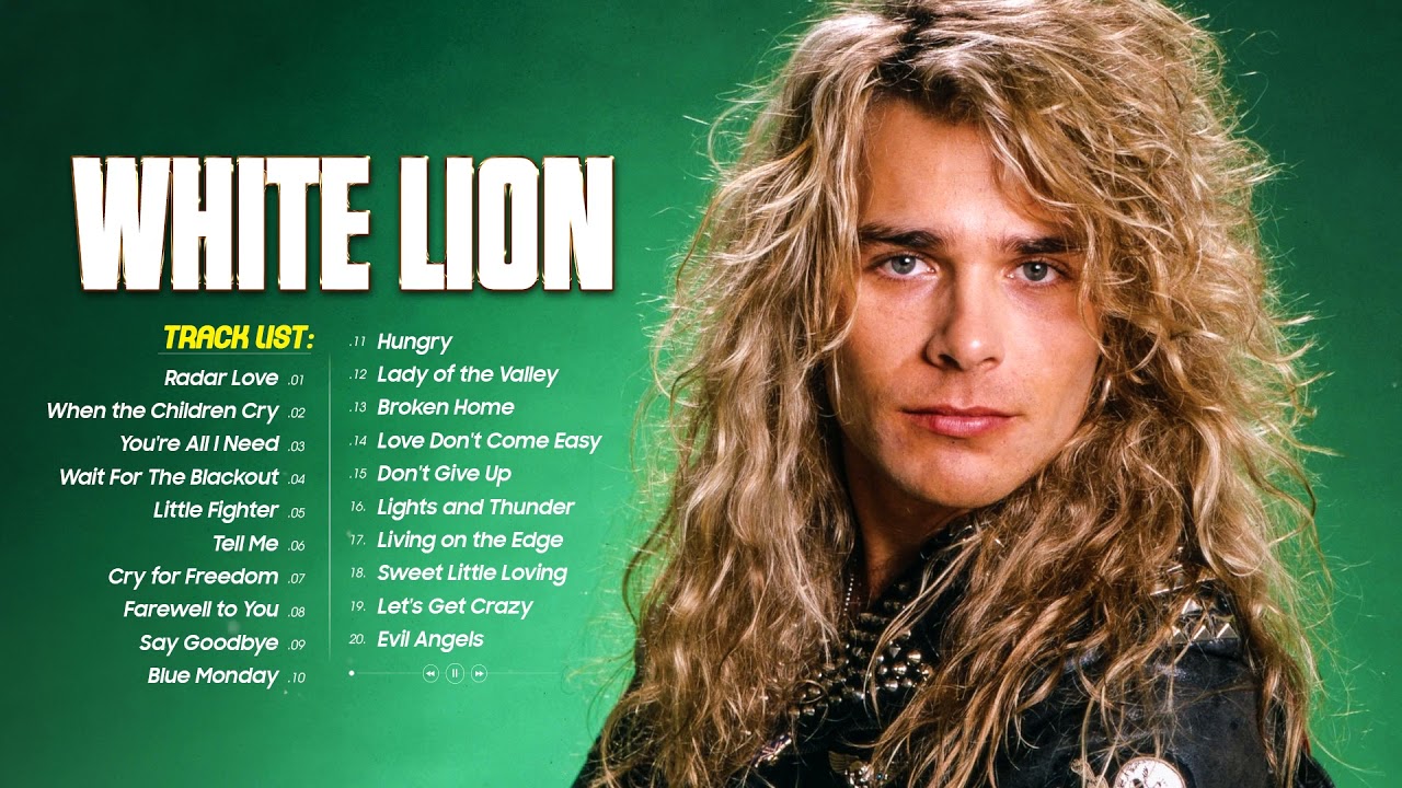 White Lion Best Song 2021 - White Lion Greatest Hits Full Album 2021