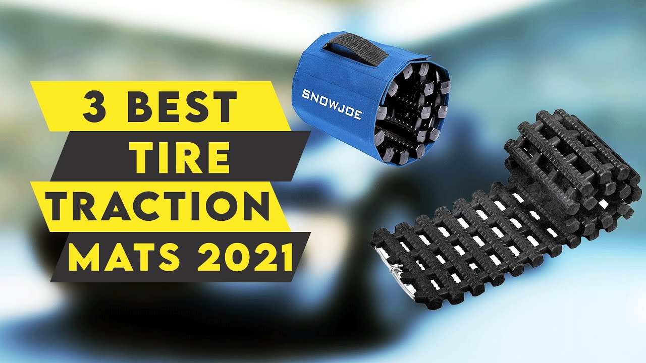 3 BEST TIRE TRACTION MATS 2021🔥🔥🔥 YouTube
