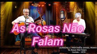 AS ROSAS NÃO FALAM - LEJANDRE V. MARTINS -COVER)