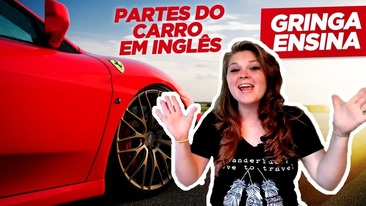 Partes do Carro em inglês - English Experts