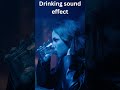 Drinking Sound Effect Shorts Effects Soundeffects 
