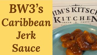 The SECRET RECIPE for making Buffalo Wild Wings Caribbean Jerk Sauce