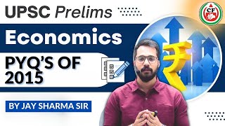 UPSC PRELIMS | ECONOMICS | PYQ OF 2015 | UPSC CSE | BY JAY SHARMA SIR | screenshot 5