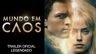 Mundo em Caos — Trailer oficial legendado