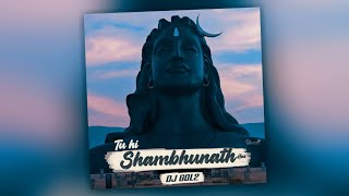 Tu Hi Shambhunath Hai Dj Gol2 2023 #djsagarkanker #djgol2 #chhattisgarh