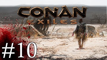 Conan Exiles - Enthralling - Part 10 Let