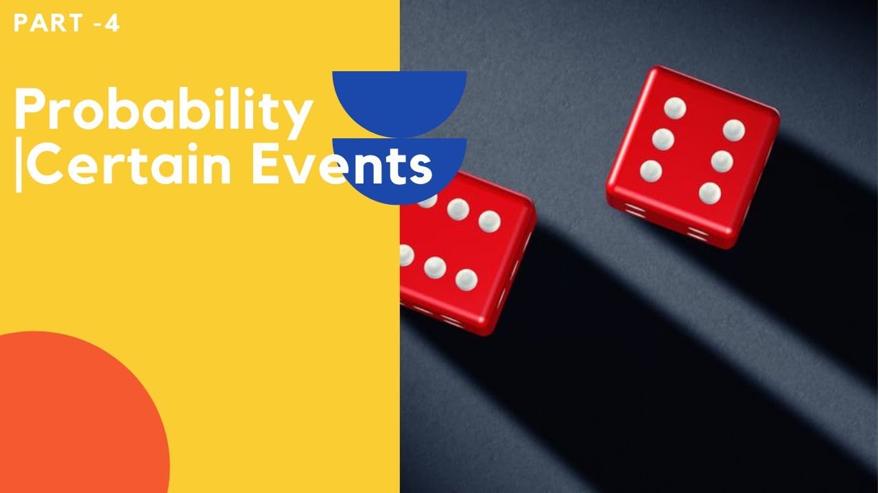 Example Of Certain Event In Probability Example Of Certain Event In Probability
