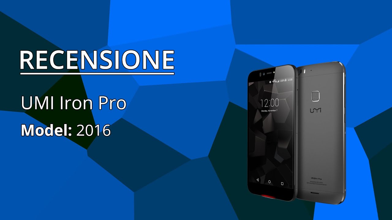 RECENSIONE - Umi Iron Pro (Model: 2016)