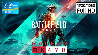 Battlefield 2042 (Beta) - RX 470 - i5 8500 | All Settings | 1080p