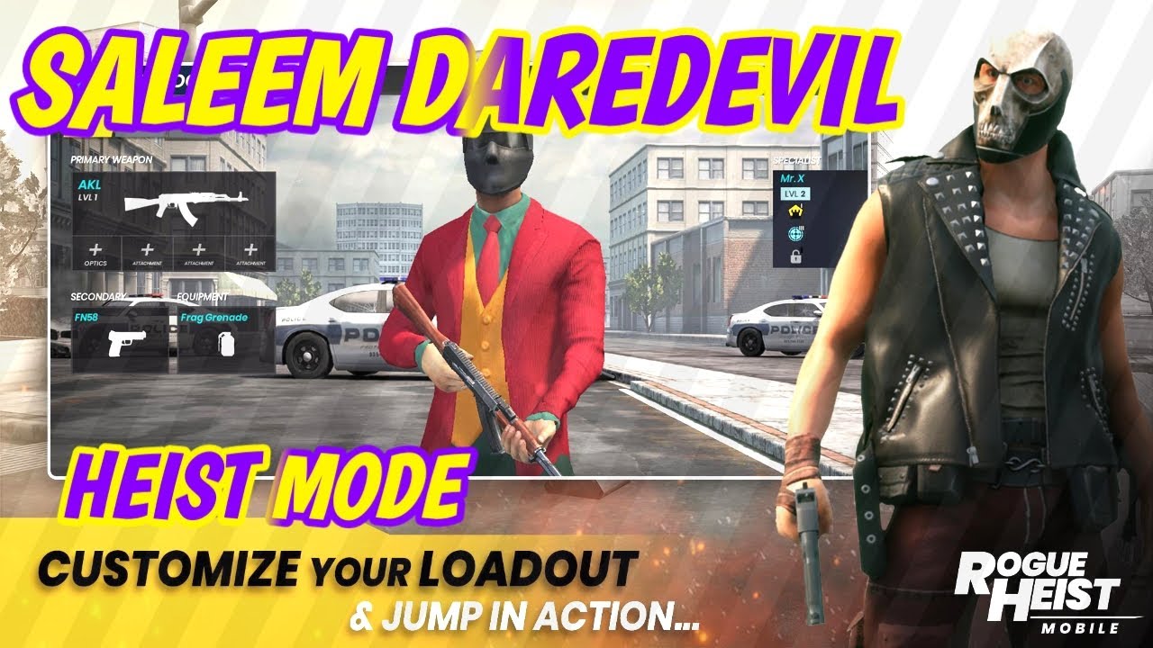 Rogue Heist Gameplay (Heist mode)