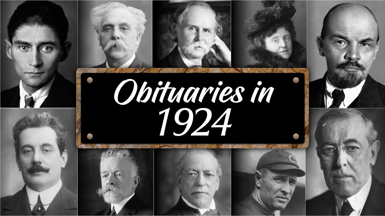 Obituary: Famous Faces WE LOST in 1924