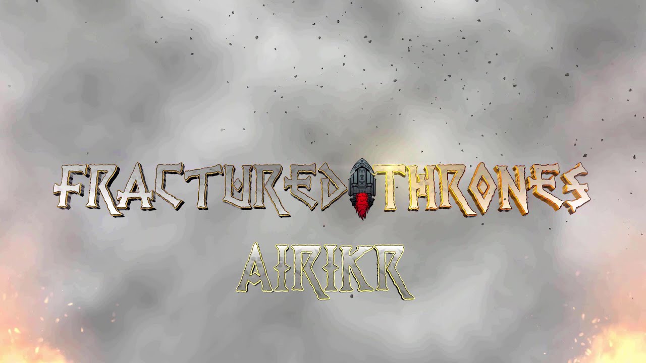 Goodbye, Airikr (Fractured Thrones Tribute)