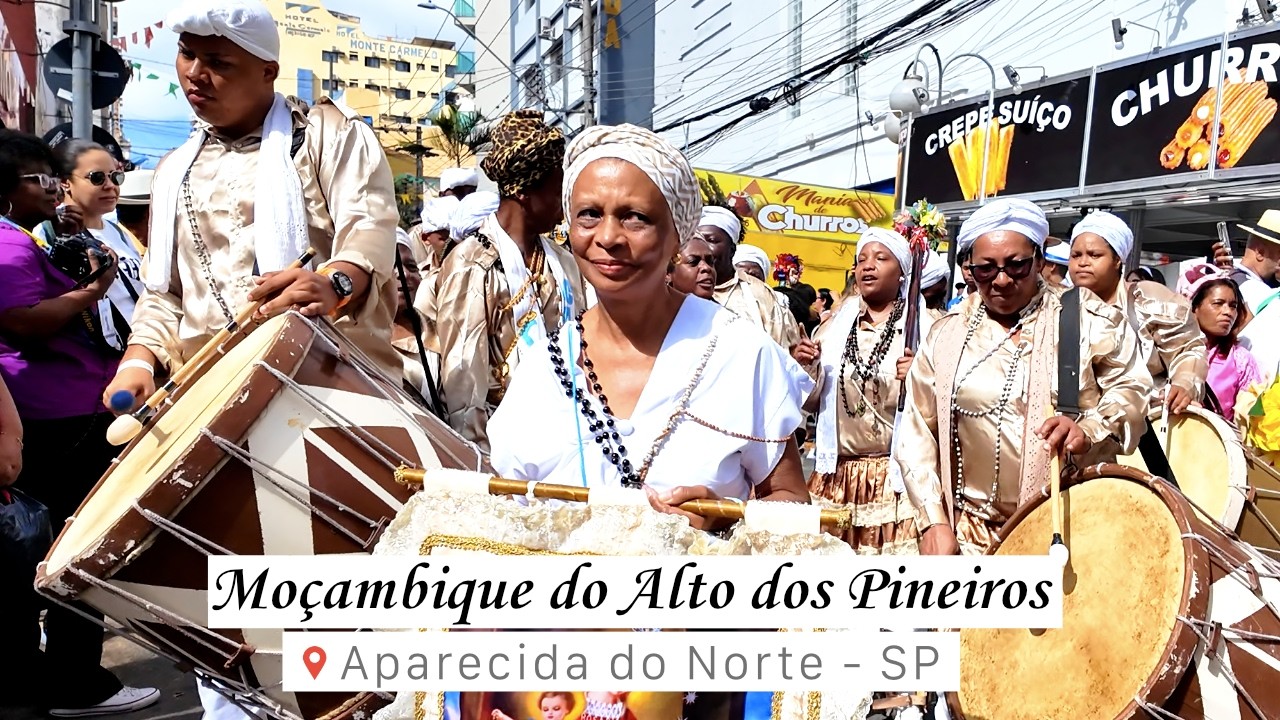 Moçambique do Alto dos Pinheiros | Aparecida do Norte – 2026