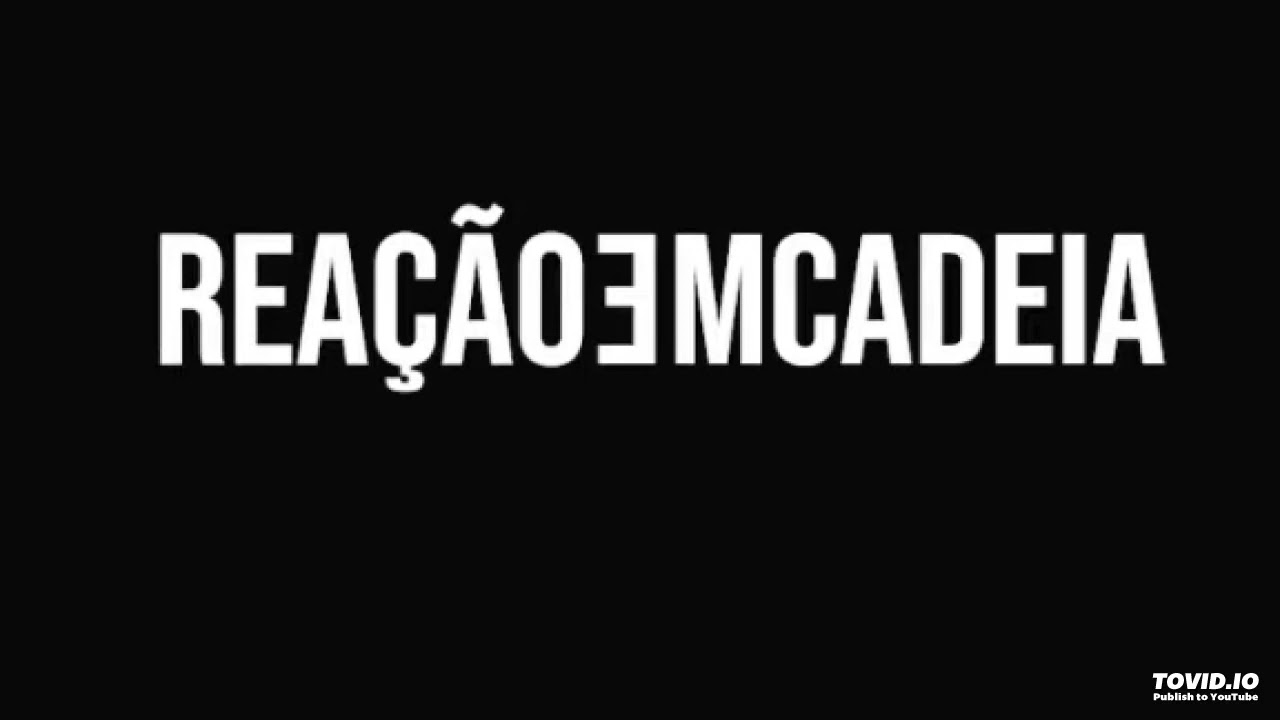 Reação Em Cadeia - Planeta Atlântida RS 2009 (Áudio)