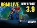 🚨 BGMI LIVE 🔴 Transformers 3.9 Update  |#bgmi #shorts  #bgmiliveshorts #shortsfeed @LoLzZzGaming
