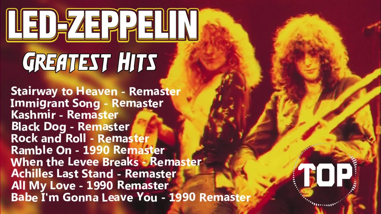 Led Zeppelin Greatest Hits - Best Of Led Zeppelin To Rock Full