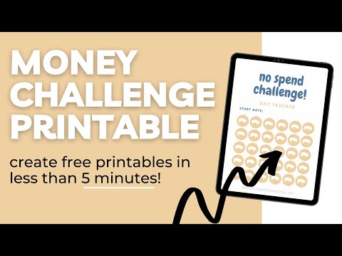 MONEY CHALLENGE PRINTABLE IN UNDER 5 MINUTES! | Make Free Printables with Canva