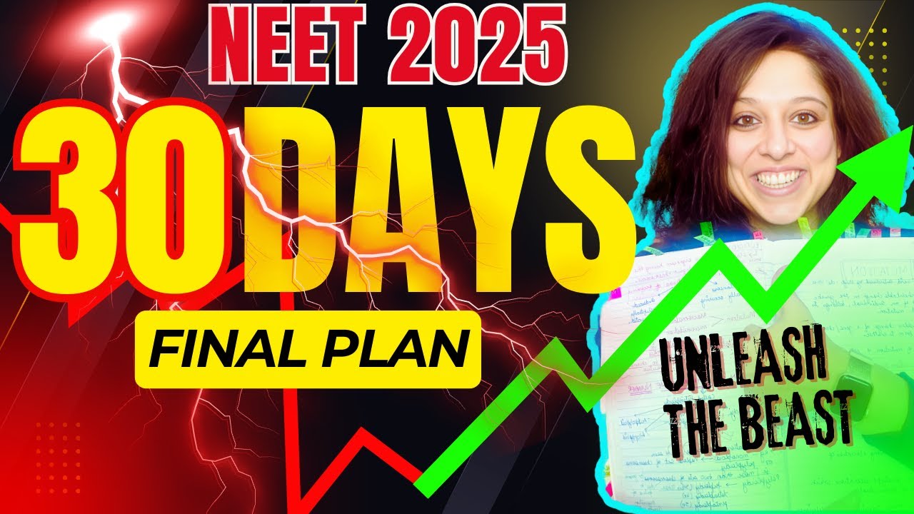 Last 30 Days STRATEGY To Crack NEET 2025‼️ | NEET 2025 | Most Realistic ...