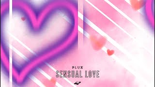 Plux - Sensual Love