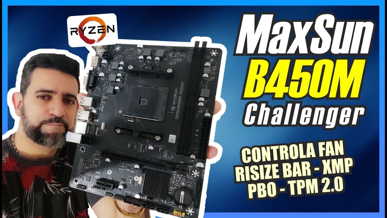 MAXSUN B450M CHALLENGER - THE BEST COST-BENEFIT OPTION FOR RYZEN