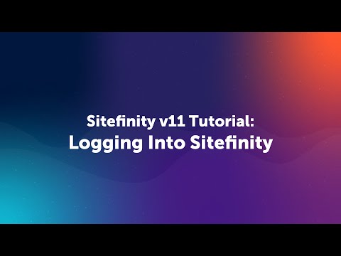 How to Log-in to Sitefinity CMS | Sitefinity Log-in Tutorial