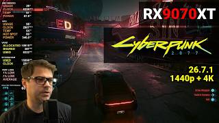 Driver Update 26.7.1 | Cyberpunk 2077 | RX 9070 XT | 4K & 1440p Ray Tracing + Path Tracing