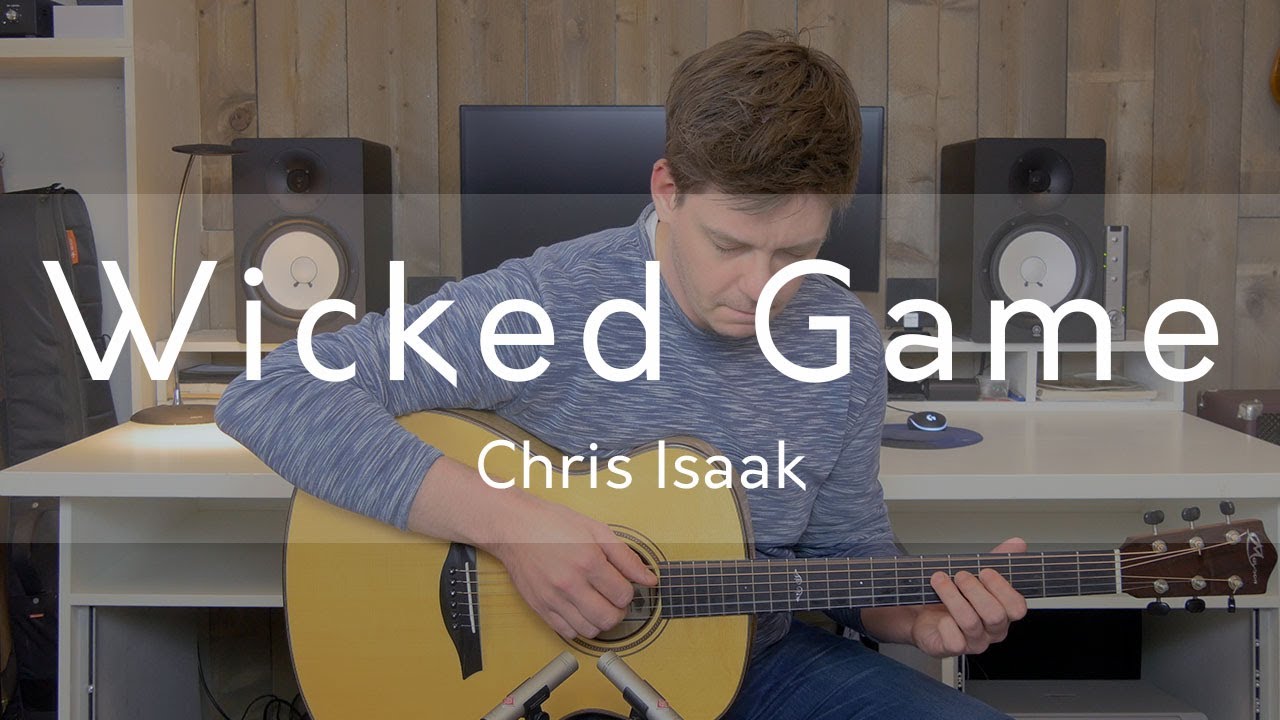 Wicked Game Chris Isaak Acoustic