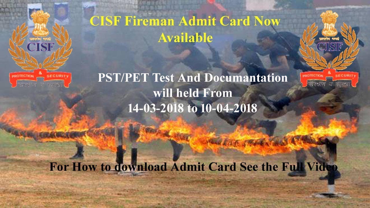CISF Constable Fireman Admit Card 2018 is now available to download