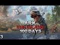 100 Days in Ark Ascended: From Prey to Predator! Ep 3