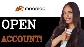 New How To Open Moomoo Account In Canada Full Guide (2025)