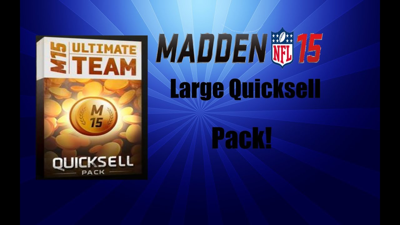 Madden Ultimate Team 15 Large Quick Sell 1 Millions coins??