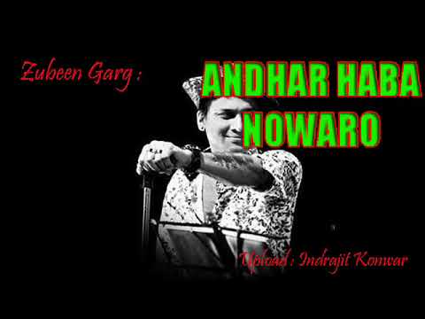 Andhar Hobo Nuwaru by Zubeen