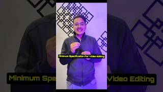 Minimum specification for editing pc#editing tutorial #YouTubeshots #editingtips #edutech