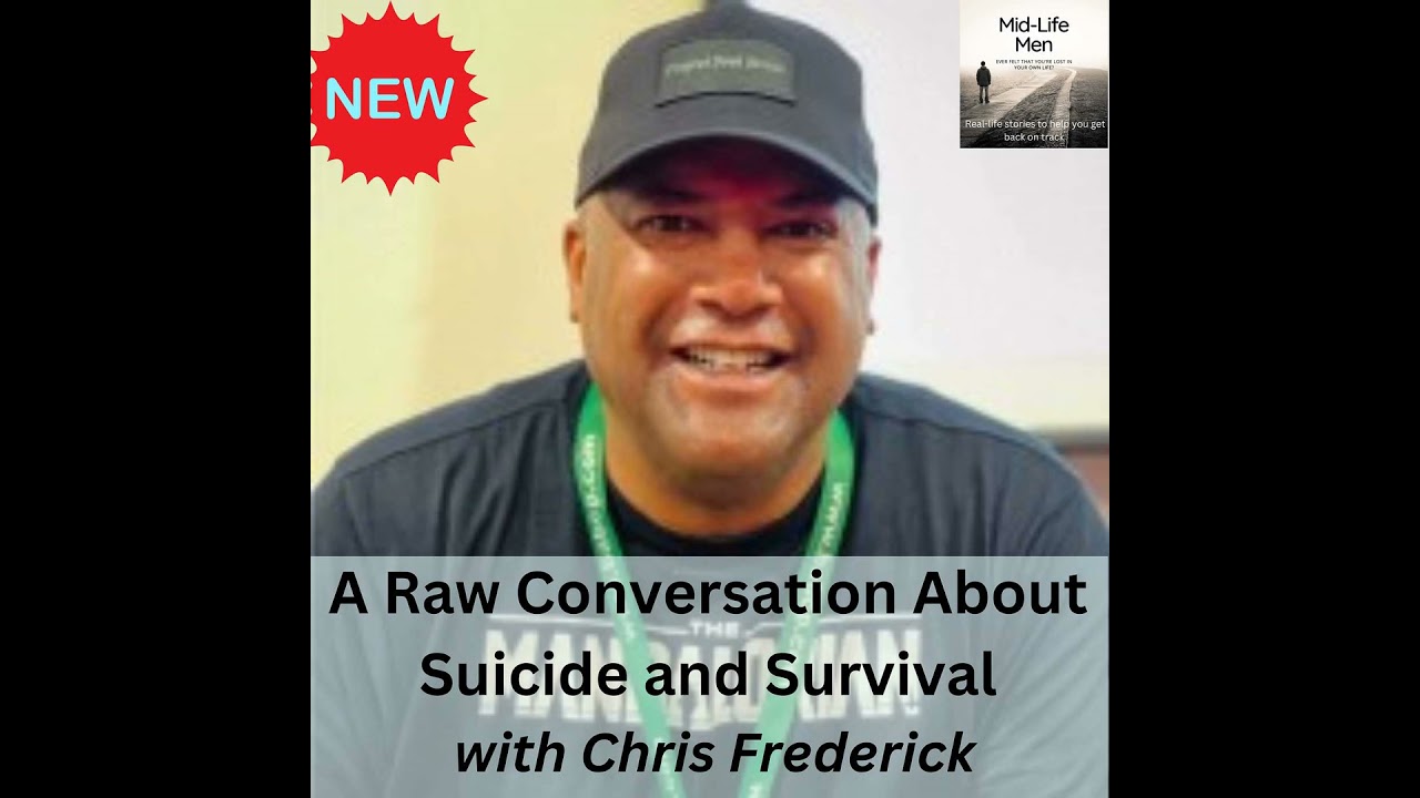 A Raw Conversation About Suicide and Survival, with Chris Frederick