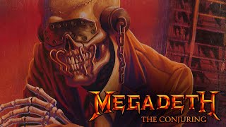 Megadeth - The Conjuring (Remixed and Remastered)