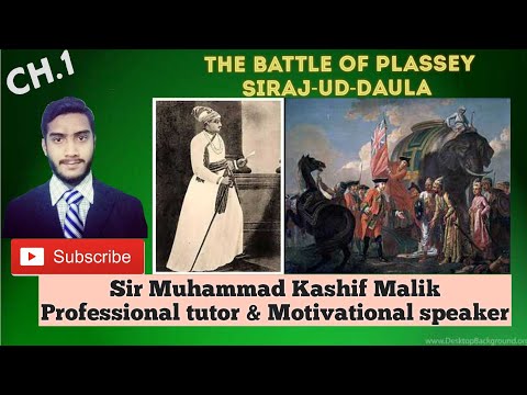 Video: Who was siraj ud daulah 4 marks?