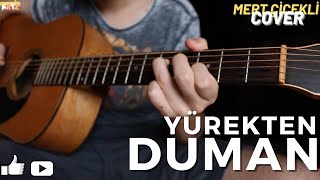 Duman - Yürekten (Gitar Cover)