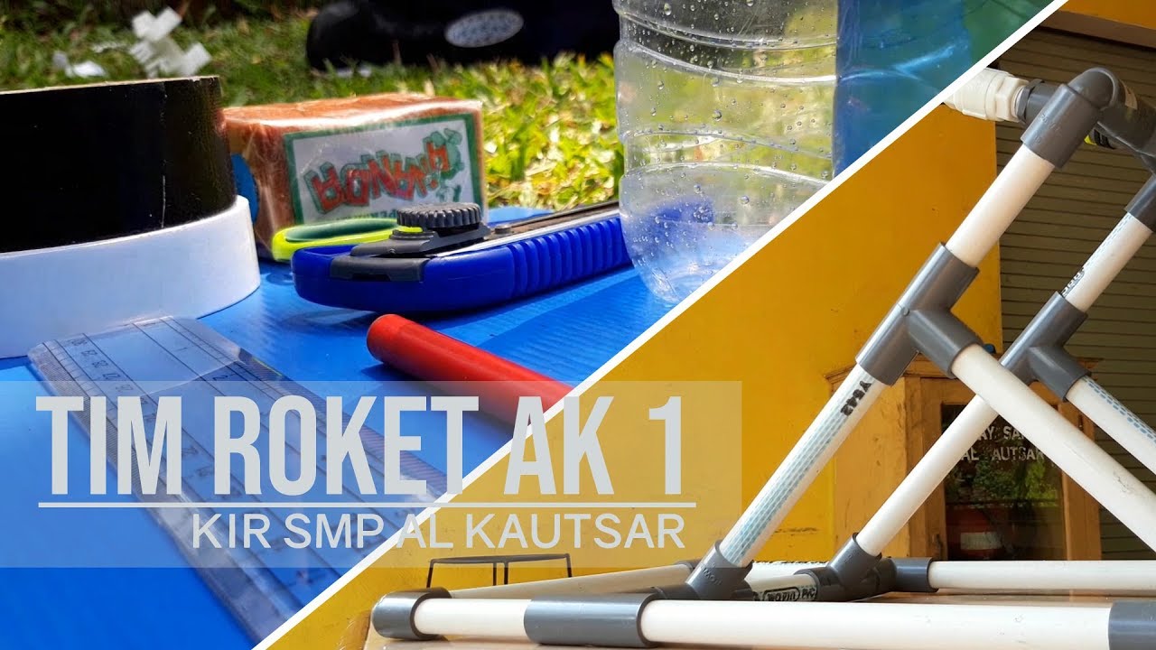 Tutorial : DIY Water Rocket & Launcher (Team RoketAK 1 ...