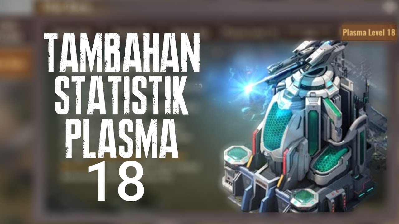 TAMBAHAN STATISKTIK PLASMA 18 - STATE OF SURVIVAL