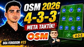 OSM MAY 2026 EXPLOSIVE 4-3-3 META TACTIC! 🔥 | BOA FERGUSON #24