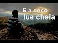 5 a seco lua cheia acústico oficial