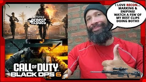 Battlefield REDSEC & Black Ops 6: Sniping for Beginners | Mark & Kill