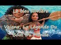 Le bleu lumire  vaiana la lgende du bout du monde  karaok disney  lyrics  traductions