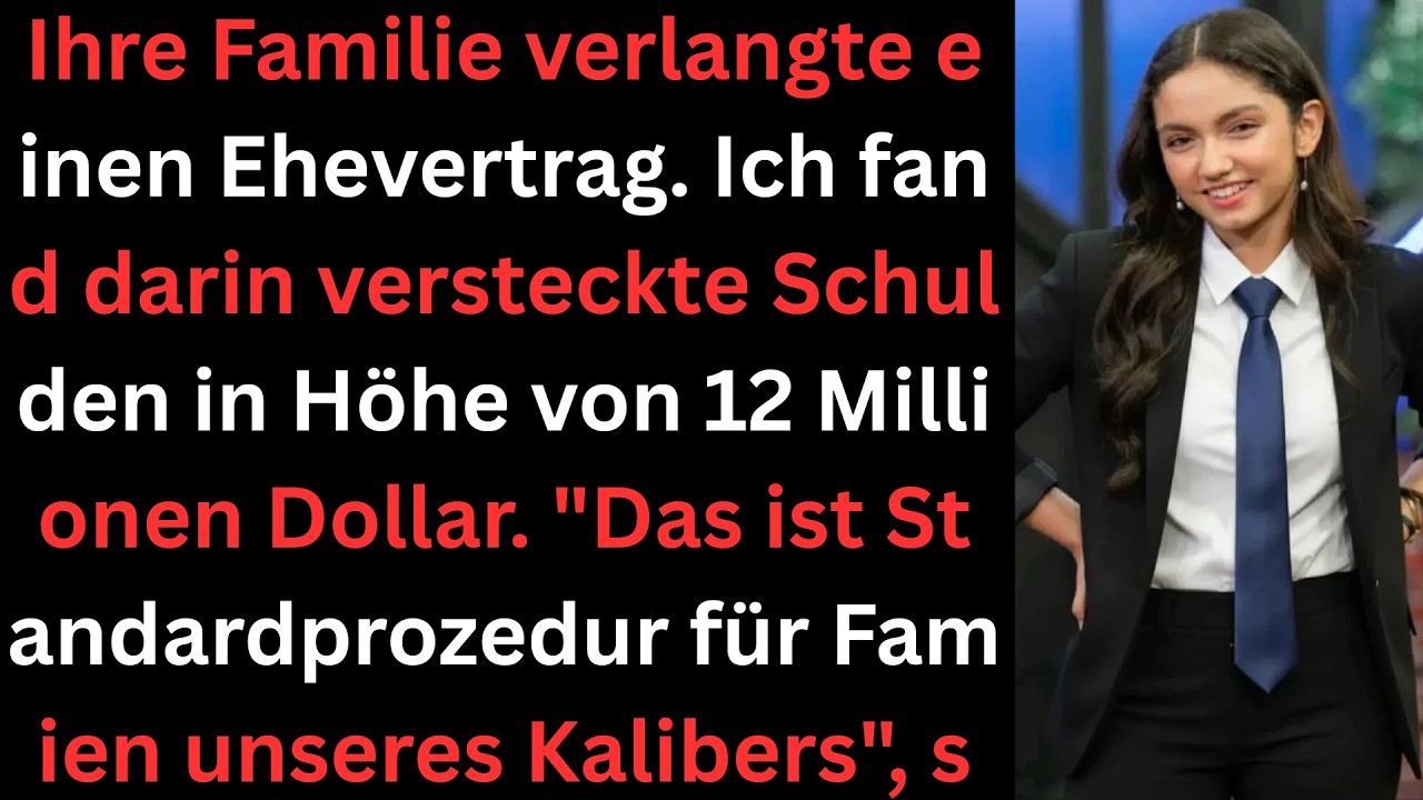 Ihre Familie wollte einen Ehevertrag – ich entdeckte 12 Mio. $ geheime Schulden