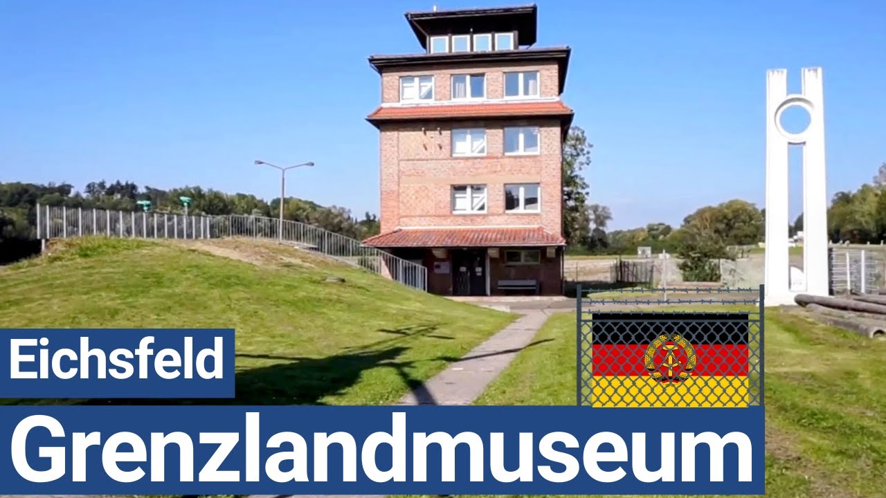 Пограничный музей Айхсфельда | Где граница разделила Германию