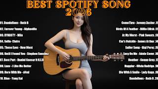 Best Spotify Song 2026 🤍🎶   Acoustic Cover Love Song   Comethru, Dandelions, Here With Me