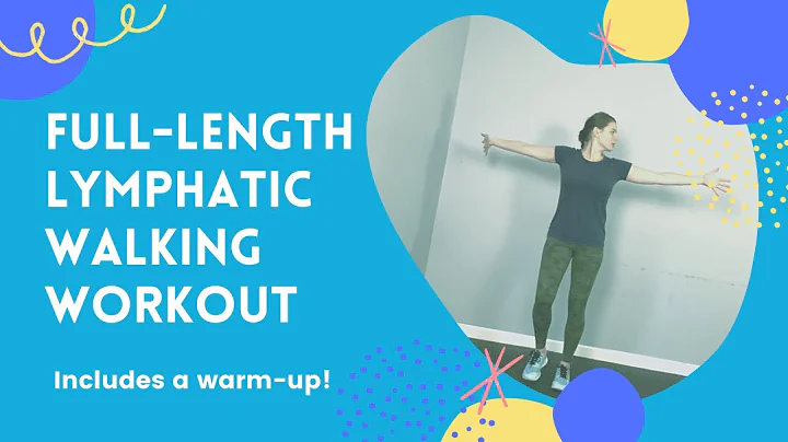 Full-Length Lymphatic Walking Workout!
