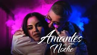 Natti Natasha ❌ Bad Bunny - Amantes De Una Noche (Audio Preview)