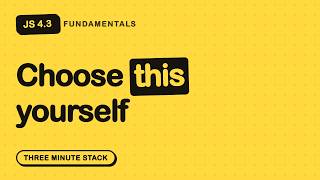 call vs apply vs bind, Settled | JS Fundamentals 4.3 · Three Minute Stack
